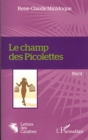 Image for Le champ des Picolettes: Recit