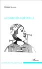Image for La condition corporelle