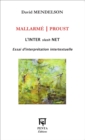 Image for Mallarme / Proust: L&#39;INTER slash  NET - Essai d&#39;interpretation intertextuelle