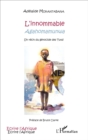 Image for L&#39;innommable: Agahomamunwa - Un recit du genocide des Tutsi