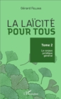 Image for La laicite pour tous: Tome 2 : Le corpus juridique general
