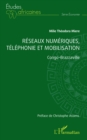 Image for Reseaux numeriques, telephonie et mobilisation: Congo-Brazzaville