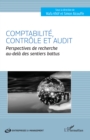 Image for Comptabilité, contrôle et audit: Perspectives de recherche au-dela des sentiers battus