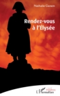 Image for Rendez-vous à l&#39;&#39;Élysée