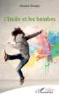 Image for L&#39;&#39;Étoile et les bombes
