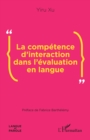Image for La competence d&#39;interaction dans l&#39;evaluation en langue