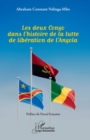Image for Les deux Congo dans l&#39;histoire de la lutte de liberation de l&#39;Angola