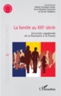Image for La famille au XXIe siecle : Excursion vagabonde de la Roumanie a la France: Excursion vagabonde de la Roumanie a la France