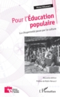 Image for Pour l&#39;&#39;Éducation populaire: La citoyennete passe par la culture (Nouvelle edition)