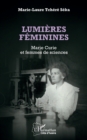 Image for Lumieres feminines: Marie Curie et femmes de sciences