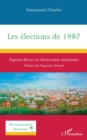 Image for Les elections de 1987: Espoirs decus ou democratie assassinee