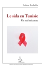 Image for Le sida en Tunisie: Un mal meconnu
