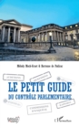 Image for Le petit guide du contrôle parlementaire