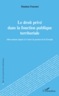 Image for Le droit prive dans la fonction publique territoriale: Observations depuis le Centre de gestion de la Gironde