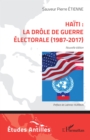 Image for Haiti : la drole de guerre electorale (1987-2017): Nouvelle edition