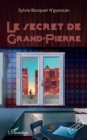 Image for Le secret de Grand-Pierre