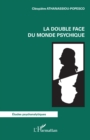 Image for La Double Face Du Monde Psychique