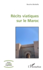 Image for Recits viatiques sur le Maroc