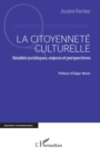 Image for La citoyennete culturelle: Realites juridiques, enjeux et perspectives