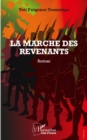 Image for La marche des revenants: Roman