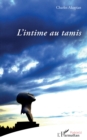 Image for L&#39;intime Au Tamis