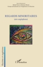 Image for Regards minoritaires: (aire anglophone)