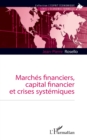 Image for Marches financiers, capital financier et crises systemiques