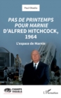 Image for Pas de printemps pour Marnie d&#39;Alfred Hitchcock, 1964: L&#39;espace de Marnie