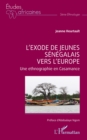 Image for L&#39;exode de jeunes senegalais  vers l&#39;Europe: Une ethnographie en Casamance