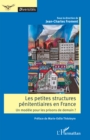 Image for Les petites structures penitentiaires en France: Un modele pour les prisons de demain ?