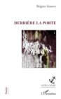 Image for Derriere la porte