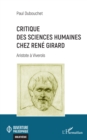 Image for Critique des sciences humaines chez Rene Girard: Aristote a Viverols