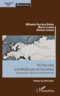 Image for EU Security and Multicultural Societies: Dealing with a Russian Empire Revival