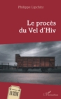 Image for Le proces du Vel d&#39;Hiv