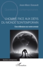 Image for L&#39;Homme Face Aux Defis Du Monde Contemporain: Une Reflexion Sur Notre Avenir