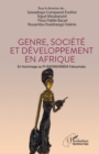 Image for Genre, societe et developpement en Afrique: En hommage au Pr BADINI/KINDA Fatoumata