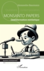 Image for Monsanto papers: Desinformation mediatique
