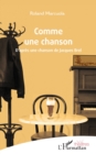 Image for Comme une chanson: D&#39;apres une chanson de Jacques Brel