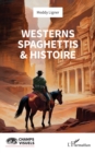 Image for Westerns spaghettis &amp; histoire