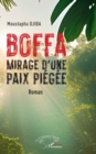 Image for Boffa: Mirage d&#39;une paix piegee