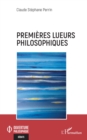 Image for Premieres lueurs philosophiques