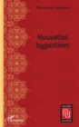 Image for Nouvelles byzantines