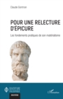 Image for Pour une relecture d&#39;Epicure: Les fondements pratiques de son materialisme