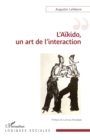 Image for L&#39;Aikido, un art de l&#39;interaction
