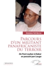 Image for Parcours d&#39;un militant panafricaniste du terroir: De Pont Leybar a Dakar en passant par Louga