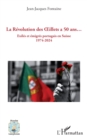 Image for La Revolution des Œillets a 50 ans... : Exiles et emigres portugais en Suisse 1974-2024: Exiles et emigres portugais en Suisse 1974-2024