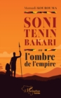 Image for Soni Tenin Bakari ou l&#39;ombre de l&#39;empire