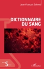 Image for Dictionnaire du sang