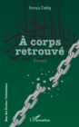 Image for A corps retrouve