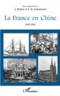 Image for France en Chine La 1843-1943.